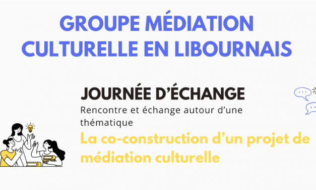 Journée d’échange autour de la médiation culturelle